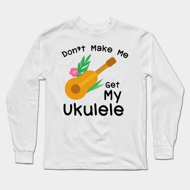 Ukulele Guitar Player Hawaii Music Long Sleeve T-Shirt by macshoptee